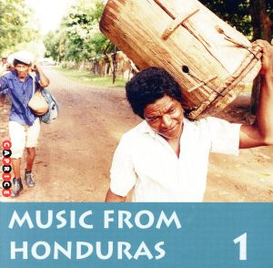 【輸入盤】Music from Honduras 1