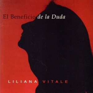 【輸入盤】El Beneficio de la Duda(Liliana Vitale)