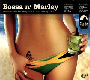 【輸入盤】Bossa 'n' Marley