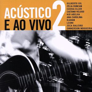 【輸入盤】Acustico E Ao Vivo 2