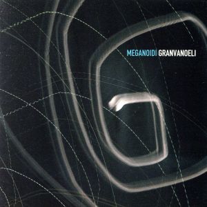 【輸入盤】Granvanoeli