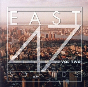 【輸入盤】East 47 Sounds Vol.2