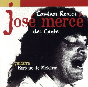 輸入盤】Caminos Reales Del Cante 新品CD | ブックオフ公式オンライン