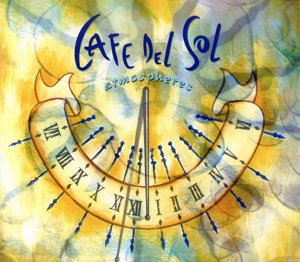 【輸入盤】Café del Sol: Atmospheres