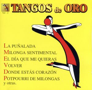 【輸入盤】Tangos De Oro Vol.2