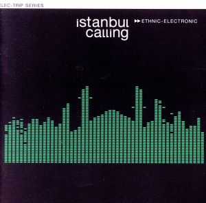 【輸入盤】Istanbul Calling Vol.1