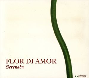 【輸入盤】Flor Di Amor