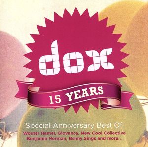 【輸入盤】Dox 15 Years - Special Anniversary Best Of