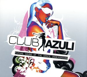 【輸入盤】Club Azuli 03