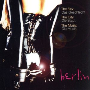 【輸入盤】Berlin -the Sex the City..