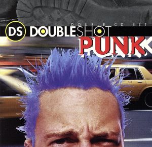 【輸入盤】Double Shot: Punk