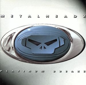 【輸入盤】Metalheadz:Platinum Breaks