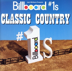 【輸入盤】Billboard #1's: Classic Country