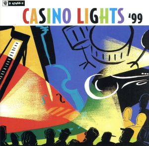 【輸入盤】Casino Lights 99