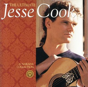 【輸入盤】Ultimate Jesse Cook