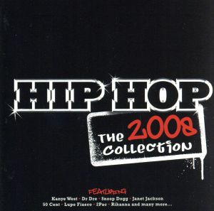 【輸入盤】HIP HOP : THE COLLECTION 2008