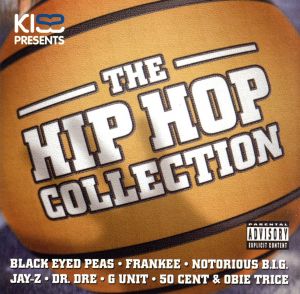 【輸入盤】Kiss Presents: Hip Hop Collection