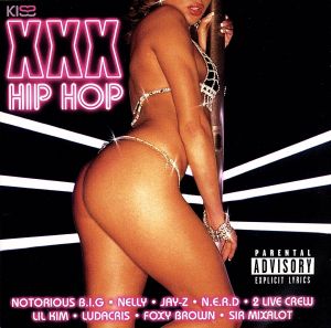 【輸入盤】Kiss Presents XXX Hip Hop