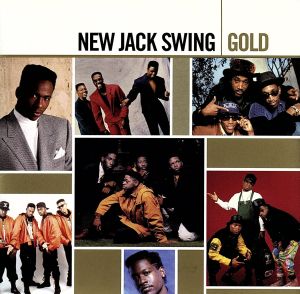 【輸入盤】New Jack Swing: Gold