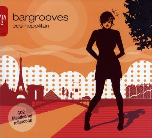 【輸入盤】Bargrooves: Cosmopolitan