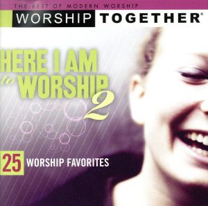 【輸入盤】Here I Am to Worship 2