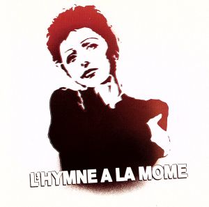 【輸入盤】L'hymne a La Mome