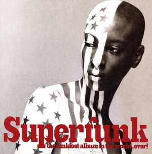 【輸入盤】Superfunk;the funkiest album in the world... ever！