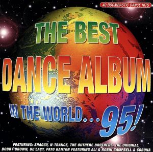 【輸入盤】The Best Dance Album..1995