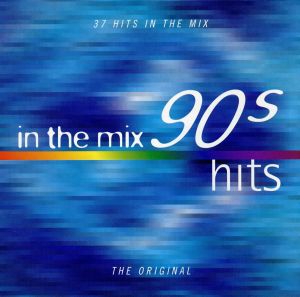 【輸入盤】90's Hits in the Mix