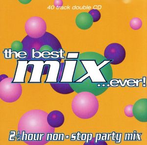 【輸入盤】The Best Mix...Ever！