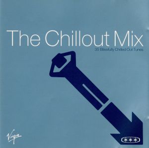 【輸入盤】The Chillout Mix