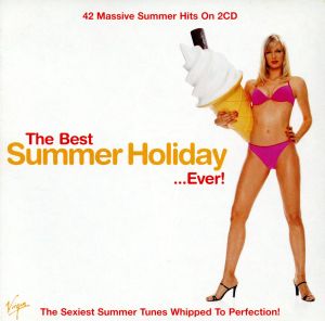 【輸入盤】The Best Summer Holiday..Ever！