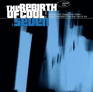 【輸入盤】The Rebirth of Cool 7