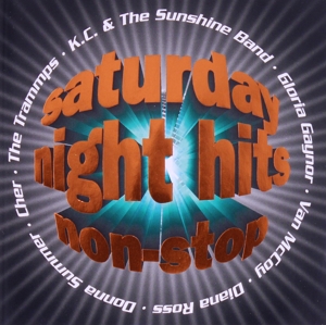 【輸入盤】Saturday Night Hits Non Stop