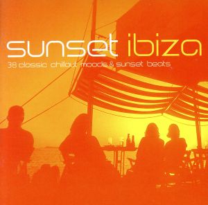 【輸入盤】Sunset Ibiza