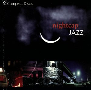 【輸入盤】Nightcap Jazz