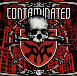 【輸入盤】Contaminated VI