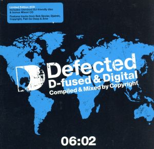 【輸入盤】Defected D-Fused & Digital 06:02