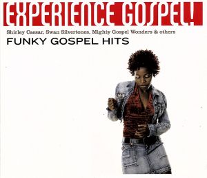 【輸入盤】Experience Gospel: Funky Gospel Hits