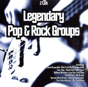 【輸入盤】Legendary Pop & Rock Groups