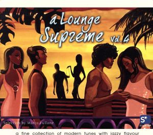 【輸入盤】A Lounge Supreme Vol.4