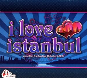 【輸入盤】I Love Istanbul