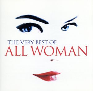 【輸入盤】The Very Best of All Woman