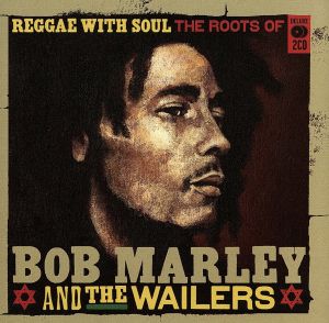 【輸入盤】Reggae With Soul: Roots of Bob Marley & the Wailer