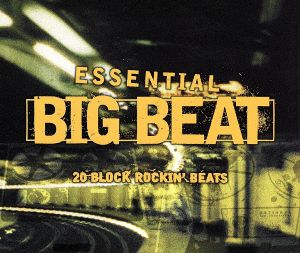 【輸入盤】Essential Big Beat