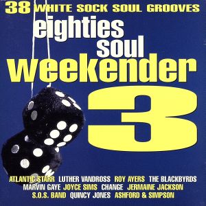 【輸入盤】80's Soul Weekender 3