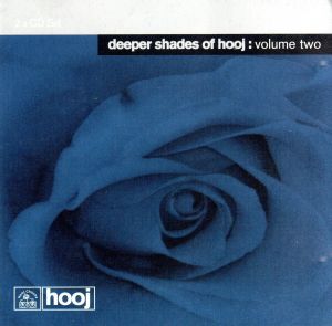 【輸入盤】Deeper Shades of Hooj V.2