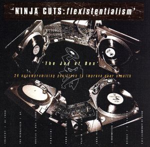 【輸入盤】Ninja Cuts: Flexistentialism