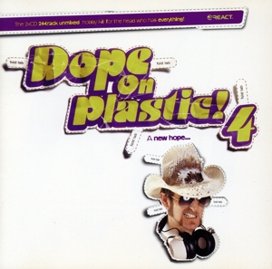 【輸入盤】Dope on Plastic！ 4