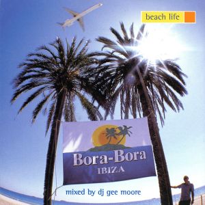 【輸入盤】Bora Bora Beach Life